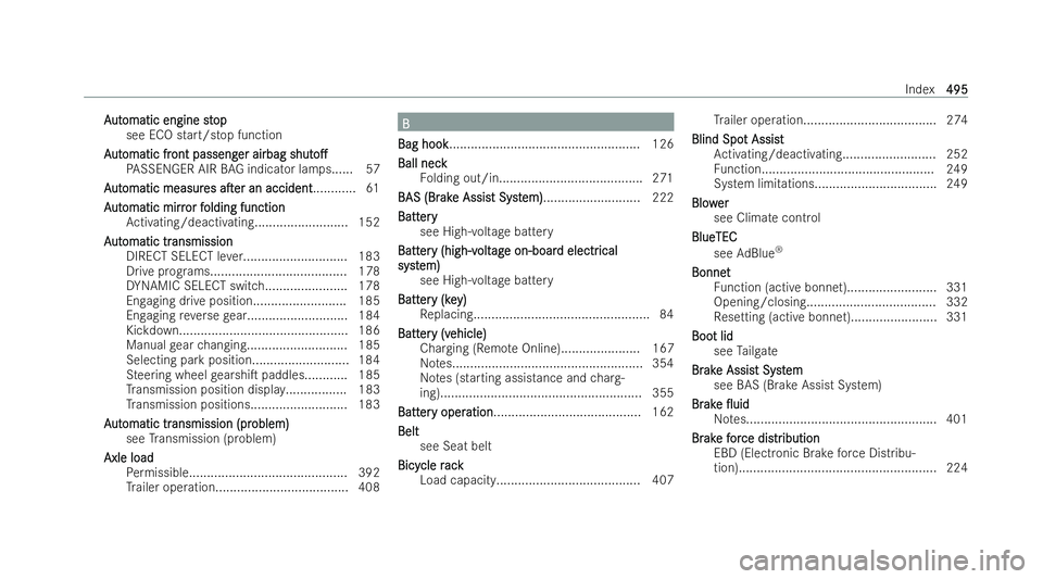 MERCEDES-BENZ A-CLASS HATCHBACK 2021  Owners Manual A
A
ut
ut omatic engine st
omatic engine st op
op
see ECO start/s top function
A
A ut
ut omatic fr
omatic fr ont passeng
ont passeng er airbag
er airbagshut
shuto.
o.
PA SSENGER AIR BAG indicator la