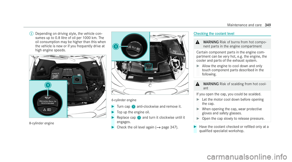 MERCEDES-BENZ AMG GT COUPE 2022  Owners Manual %
Depending on driving style, theve hicle con-
sumes up to0.8 litre of oil per 1000 km. The
oil consum ption may be higher than this when
th eve hicle is new or if you frequently drive at
high engine 