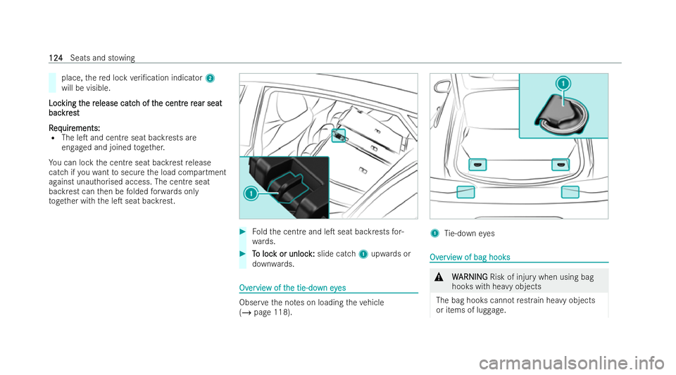 MERCEDES-BENZ AMG GT COUPE 2021  Owners Manual place,
there d lock veri/cation indicator 2
will be visible.
Loc
Loc king t
king t he r
he release catc
elease catc h of t
h of the centr
he centr e r
e rear seat
ear seat
bac
bac kr
krest
est
R
R eq