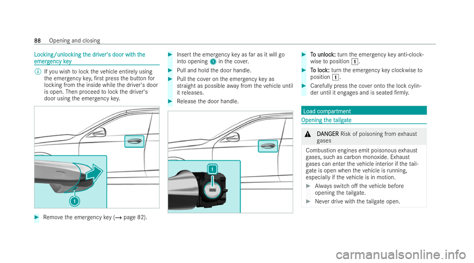 MERCEDES-BENZ AMG GT COUPE 2021  Owners Manual Loc
Loc
king/unloc
king/unloc king t
king the dr
he dr iv
iver's door wit
er's door wit h t
h the
he
emerg
emerg encykey
ency key %
Ifyo u wish tolock theve hicle entirely using
th e emer genc