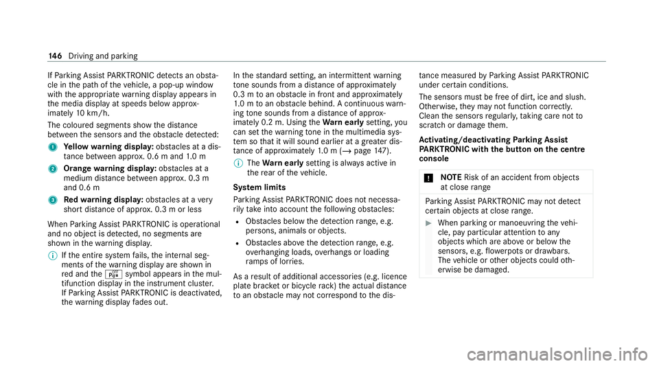 MERCEDES-BENZ AMG GT COUPE 2020 Owners Manual If
Pa rking Assist PARKTRONIC de tects an obs ta‐
cle in the path of theve hicle, a pop-up window
with the appropriate warning display appears in
th e media display at speeds below appr ox‐
imatel MERCEDES-BENZ AMG GT COUPE 2020 Owners Manual If
Pa rking Assist PARKTRONIC de tects an obs ta‐
cle in the path of theve hicle, a pop-up window
with the appropriate warning display appears in
th e media display at speeds below appr ox‐
imatel