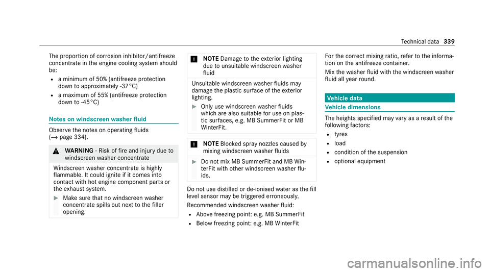 MERCEDES-BENZ AMG GT COUPE 2020 Owners Manual The proportion of cor
rosion inhibitor/antifreeze
concentrate in the engine cooling sy stem should
be:
R a minimum of 50% (antifreeze pr otection
down toappr oximately -37°C)
R a maximum of 55% (anti MERCEDES-BENZ AMG GT COUPE 2020 Owners Manual The proportion of cor
rosion inhibitor/antifreeze
concentrate in the engine cooling sy stem should
be:
R a minimum of 50% (antifreeze pr otection
down toappr oximately -37°C)
R a maximum of 55% (anti