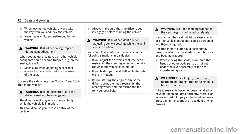 MERCEDES-BENZ AMG GT COUPE 2020 Manual PDF #
When leaving theve hicle, alw aysta ke
th eke y with you and lock theve hicle. #
Never lea vechildren unat tended in the
ve hicle. &
WARNING Risk of becoming trapped
du ring seat adjustment
When you MERCEDES-BENZ AMG GT COUPE 2020 Manual PDF #
When leaving theve hicle, alw aysta ke
th eke y with you and lock theve hicle. #
Never lea vechildren unat tended in the
ve hicle. &
WARNING Risk of becoming trapped
du ring seat adjustment
When you