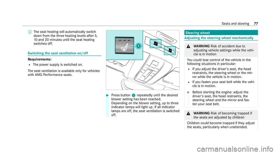 MERCEDES-BENZ AMG GT COUPE 2020 Manual PDF %
The seat heating will automatically switch
down from theth re e heating le vels af ter 5,
10 and 20 minutes until the seat heating
switches off. Switching
the seat ventilation on/off Re
quirements:
MERCEDES-BENZ AMG GT COUPE 2020 Manual PDF %
The seat heating will automatically switch
down from theth re e heating le vels af ter 5,
10 and 20 minutes until the seat heating
switches off. Switching
the seat ventilation on/off Re
quirements:
