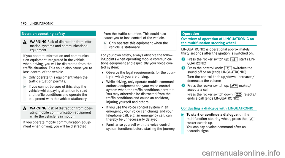 MERCEDES-BENZ AMG GT COUPE 2018 Owners Manual Note
s on operating saf ety&
WARNING Risk of di stra ction from infor‐
mation sy stems and communications
equipment
If yo u operate information and communica‐
tion equipment integ rated in theve h MERCEDES-BENZ AMG GT COUPE 2018 Owners Manual Note
s on operating saf ety&
WARNING Risk of di stra ction from infor‐
mation sy stems and communications
equipment
If yo u operate information and communica‐
tion equipment integ rated in theve h