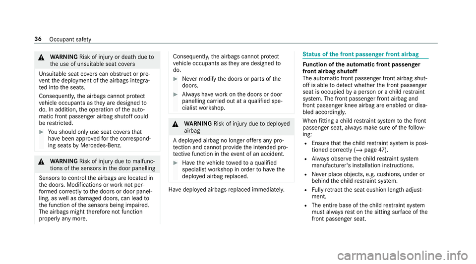 MERCEDES-BENZ AMG GT COUPE 2018 Owners Guide &
WARNING Risk of inju ryor death due to
th e use of unsuitable seat co vers
Uns uitable seat co vers can obstruct or pre‐
ve nt the deployment of the airbags integra‐
te d into the seats.
Consequ MERCEDES-BENZ AMG GT COUPE 2018 Owners Guide &
WARNING Risk of inju ryor death due to
th e use of unsuitable seat co vers
Uns uitable seat co vers can obstruct or pre‐
ve nt the deployment of the airbags integra‐
te d into the seats.
Consequ