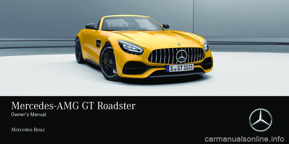 MERCEDES-BENZ AMG GT ROADSTER 2018  Owners Manual 
