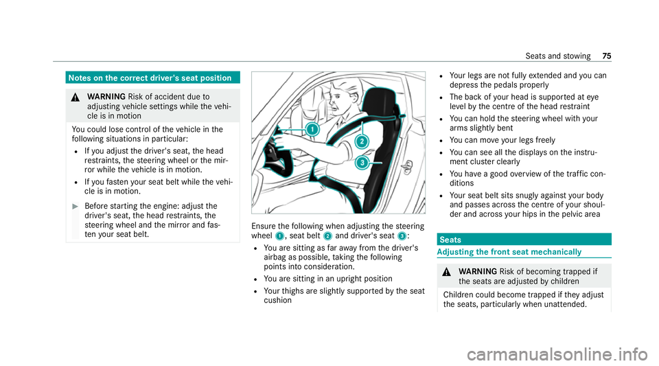 MERCEDES-BENZ AMG GT R-ROADSTER 2020 Manual PDF Note
s onthe cor rect driver's seat position &
WARNING Risk of accident due to
adjusting vehicle settings while theve hi‐
cle is in motion
Yo u could lose cont rol of theve hicle in the
fo llowi MERCEDES-BENZ AMG GT R-ROADSTER 2020 Manual PDF Note
s onthe cor rect driver's seat position &
WARNING Risk of accident due to
adjusting vehicle settings while theve hi‐
cle is in motion
Yo u could lose cont rol of theve hicle in the
fo llowi