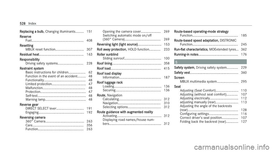 MERCEDES-BENZ B-CLASS HATCHBACK 2022  Owners Manual �R�e�p�l�a�c�i�n�g� �a� �b�u�l�b
�,� �C�h�a�n�g�i�n�g� �i�l�l�u�m�i�n�a�n�t�s�.�.�.�.�.�.�.�.�. �1�5�1
�R�e�s�e�r�v�e �F�u�e�l�.�.�.�.�.�.�.�.�.�.�.�.�.�.�.�.�.�.�.�.�.�.�.�.�.�.�.�.�.�.�.�.�.�.�.�.�.