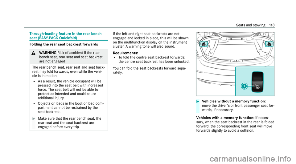 MERCEDES-BENZ C-CLASS CABRIOLET 2021 Owners Guide Through-loading
feature in there ar ben ch
seat (EAS Y-PA CK Quickfold) Fo
lding there ar seat backrest forw ards &
WARNING Risk of accident if there ar
ben chseat, rear seat and seat backrest
are not MERCEDES-BENZ C-CLASS CABRIOLET 2021 Owners Guide Through-loading
feature in there ar ben ch
seat (EAS Y-PA CK Quickfold) Fo
lding there ar seat backrest forw ards &
WARNING Risk of accident if there ar
ben chseat, rear seat and seat backrest
are not