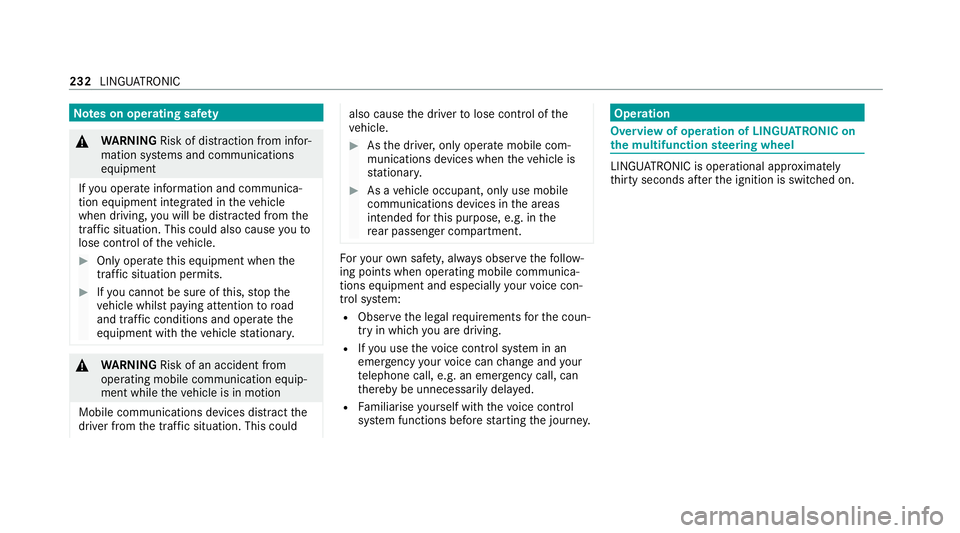 MERCEDES-BENZ C-CLASS CABRIOLET 2021 Owners Manual Note
s on operating saf ety&
WARNING Risk of di stra ction from infor‐
mation sy stems and communications
equipment
If yo u operate information and communica‐
tion equipment integ rated in theve h MERCEDES-BENZ C-CLASS CABRIOLET 2021 Owners Manual Note
s on operating saf ety&
WARNING Risk of di stra ction from infor‐
mation sy stems and communications
equipment
If yo u operate information and communica‐
tion equipment integ rated in theve h