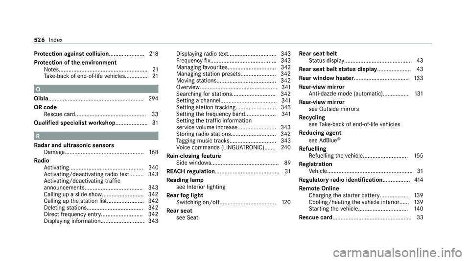 MERCEDES-BENZ C-CLASS CABRIOLET 2021  Owners Manual Pr
otection against collision ......................218
Pr otection of the environment
No tes.......................................................21
Ta ke -ba ckof end-of-life vehicles..............