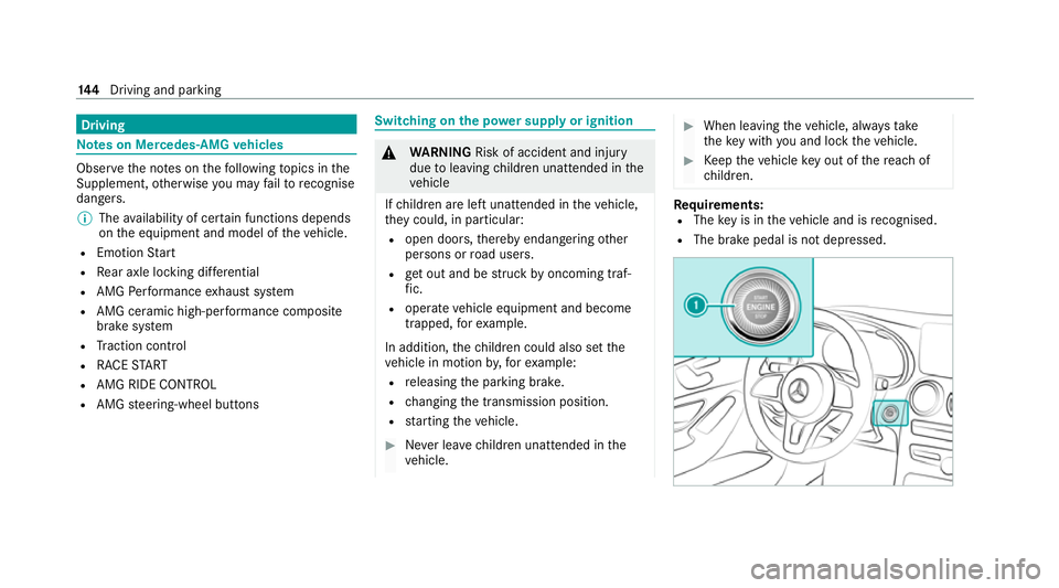MERCEDES-BENZ C-CLASS COUPE 2021 Owners Manual Driving
Note
s on Mercedes-AMG vehicles Obser
vethe no tes on thefo llowing topics in the
Supplement, otherwise you may failto recognise
dangers.
% The availability of cer tain functions depends
on th MERCEDES-BENZ C-CLASS COUPE 2021 Owners Manual Driving
Note
s on Mercedes-AMG vehicles Obser
vethe no tes on thefo llowing topics in the
Supplement, otherwise you may failto recognise
dangers.
% The availability of cer tain functions depends
on th