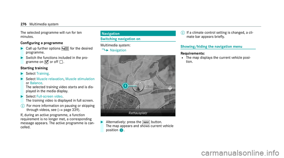 MERCEDES-BENZ C-CLASS COUPE 2021 Owners Manual The selected programme will
runfo rten
minutes.
Confi guring a prog ramme #
Call up fu rther options Üforth e desired
programme. #
Switch the functions included in the pro‐
gramme on Oor off ª.
St MERCEDES-BENZ C-CLASS COUPE 2021 Owners Manual The selected programme will
runfo rten
minutes.
Confi guring a prog ramme #
Call up fu rther options Üforth e desired
programme. #
Switch the functions included in the pro‐
gramme on Oor off ª.
St