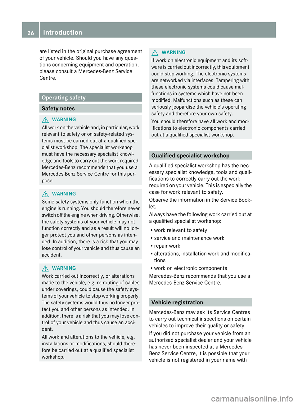 MERCEDES-BENZ C-CLASS COUPE 2011 Owners Manual are listed in the original purchase agreement
of your vehicle
.Should you have any ques-
tions concerning equipment and operation,
please consult a Mercedes-Ben zService
Centre. Operating safety
Safet MERCEDES-BENZ C-CLASS COUPE 2011 Owners Manual are listed in the original purchase agreement
of your vehicle
.Should you have any ques-
tions concerning equipment and operation,
please consult a Mercedes-Ben zService
Centre. Operating safety
Safet