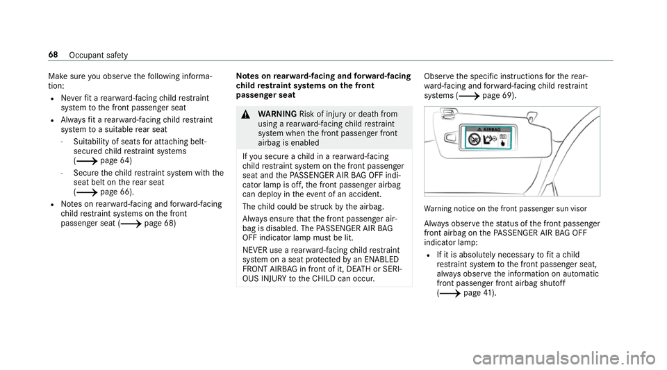 MERCEDES-BENZ C-CLASS SALOON 2018 Manual PDF Make sure
you obse rveth efo llowing informa‐
tion:
R Neverfit a rear wa rd-facing child restra int
sy stem tothe front passenger seat
R Alw aysfit a rear wa rd-facing child restra int
sy stem toa s MERCEDES-BENZ C-CLASS SALOON 2018 Manual PDF Make sure
you obse rveth efo llowing informa‐
tion:
R Neverfit a rear wa rd-facing child restra int
sy stem tothe front passenger seat
R Alw aysfit a rear wa rd-facing child restra int
sy stem toa s