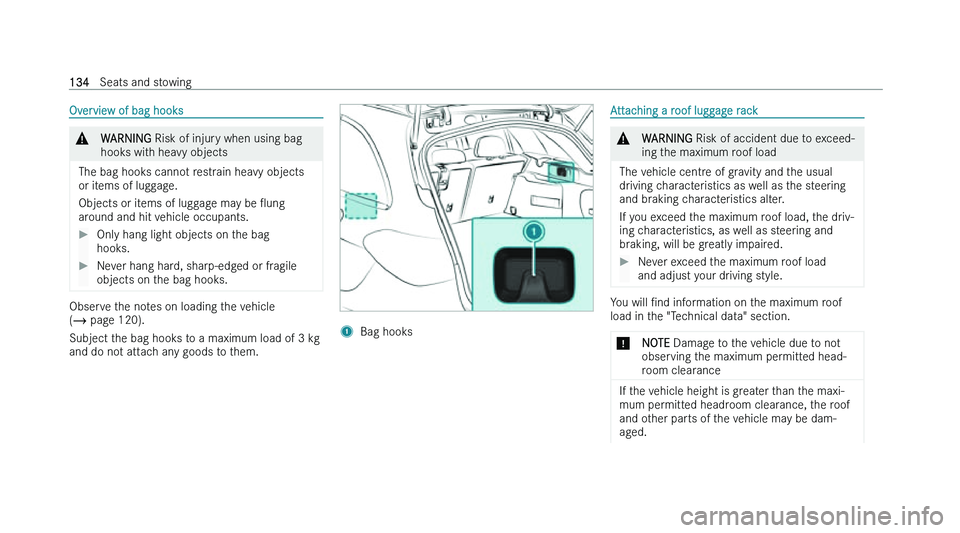 MERCEDES-BENZ C-CLASS ESTATE 2022  Owners Manual �O�v�e�r�v�i�e�w� �o�f� �b�a�g� �h�o�o�k�s
�&
�W�A�R�N�I�N�G � �R�i�s�k� �o�f� �i�n�j�u�r �y� �w�h�e�n� �u�s�i�n�g� �b�a�g
�h�o�o�k�s� �w�i�t�h� �h�e�a�v�y� �o�b�j�e�c�t�s
�T�h�e� �b�a�g� �h�o�o�k�s� 