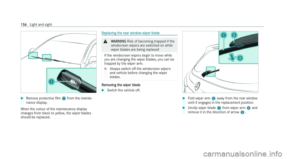 MERCEDES-BENZ C-CLASS ESTATE 2022  Owners Manual �
�R�e�m�o�v�e� �p�r�o�t�e�c�t�i�v�e� N�l�m � �1� �f�r �o�m� �t�h�e� �m�a�i�n�t�e�-
�n�a�n�c�e� �d�i�s�p�l�a�y�.
�W�h�e�n� �t�h�e� �c�o�l�o�u�r� �o�f� �t�h�e� �m�a�i�n�t�e�n�a�n�c�e� �d�i�s�p�l�a�y
