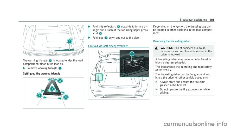MERCEDES-BENZ C-CLASS ESTATE 2022  Owners Manual �T�h�e� �w�a�r�n�i�n�g� �t�r�i�a�n�g�l�e� �1� �i�s� �l�o�c�a�t
�e�d� �u�n�d�e�r� �t�h�e� �l�o�a�d
�c�o�m�p�a�r�t�m�e�n�t�  O�o�o�r� �i�n� �t�h�e� �l�o�a�d� �s�i�l�l�. �
�R�e�m�o�v�e� �w�a�r�n�i�n�g�