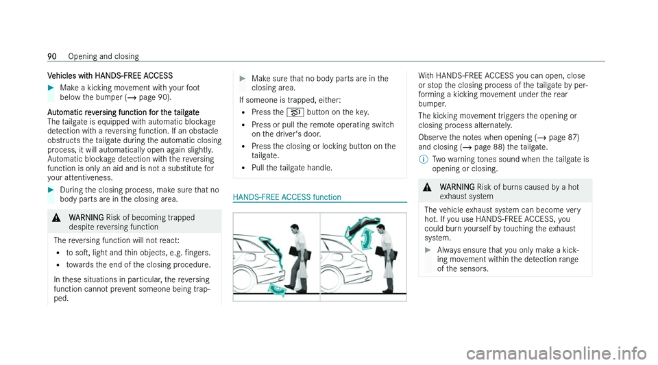 MERCEDES-BENZ C-CLASS ESTATE 2022  Owners Manual �V�e�h�i�c�l�e�s� �w�i�t�h� �H�A�N�D�S�-�F�R�E�E� �A�C�C�E�S�S
�
�M�a�k�e� �a� �k�i�c�k�i�n�g� �m�o�v�e�m�e�n�t� �w�i�t�h� �y�o�u�r� �f�o�o�t
�b�e�l�o �w� �t�h�e� �b�u�m�p�e�r� �(�� �p�a�g�e� �9�0�)