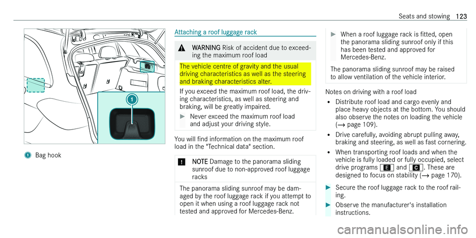 MERCEDES-BENZ C-CLASS ESTATE 2021  Owners Manual �1�B�a�g� �h�o�o�k�A�t�t�a�c�h�i�n�g� �a� �r�o�o�f� �l�u�g�g�a�g�e� �r�a�c�k�&�W�A�R�N�I�N�G� �R�i�s�k� �o�f� �a�c�c�i�d�e�n�t� �d�u�e� �t�o� �e�x�c�e�e�d�-
�i�n�g� �t�h�e� �m�a�x�i�m�u�m� �r�o�o�f� �