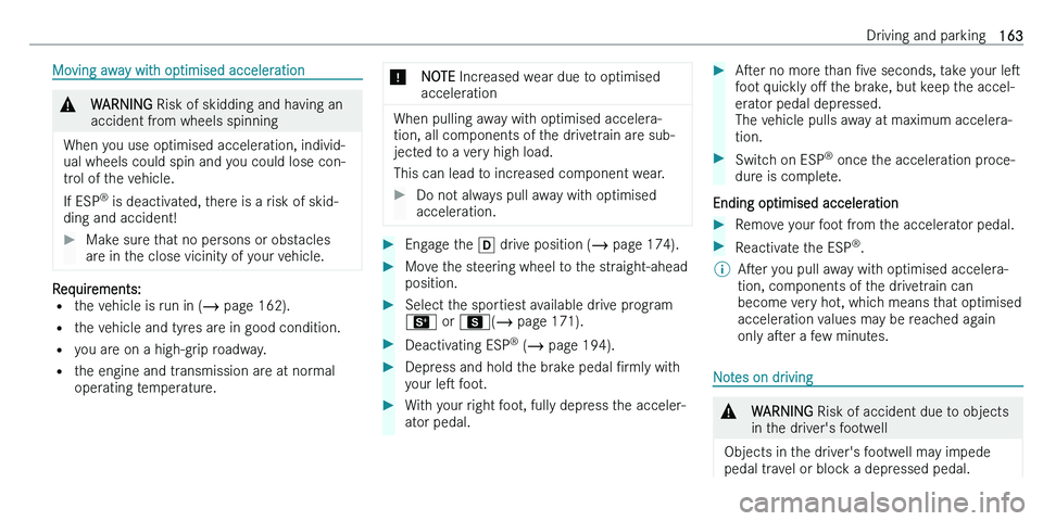 MERCEDES-BENZ C-CLASS ESTATE 2021  Owners Manual �M�o�v�i�n�g� �a�w�a�y� �w�i�t�h� �o�p�t�i�m�i�s�e�d� �a�c�c�e�l�e�r�a�t�i�o�n�&�W�A�R�N�I�N�G� �R�i�s�k� �o�f� �s�k�i�d�d�i�n�g� �a�n�d� �h�a�v�i�n�g� �a�n
�a�c�c�i�d�e�n�t� �f�r�o�m� �w�h�e�e�l�s� �