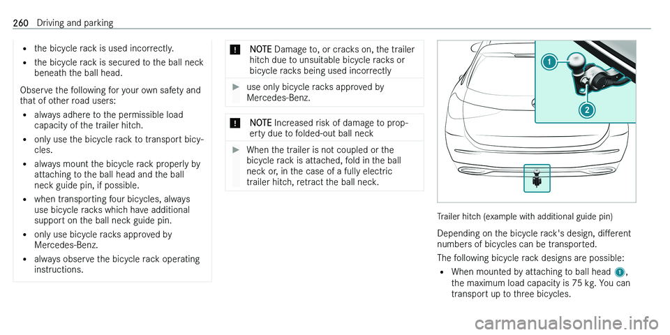 MERCEDES-BENZ C-CLASS ESTATE 2021  Owners Manual �=�t�h�e� �b�i�c�y�c�l�e� �r�a�c�k� �i�s� �u�s�e�d� �i�n�c�o�r�r�e�c�t�l�y�.
�= �t�h�e� �b�i�c�y�c�l�e� �r�a�c�k� �i�s� �s�e�c�u�r�e�d� �t�o� �t�h�e� �b�a�l�l� �n�e�c�k
�b�e�n�e�a�t�h� �t�h�e� �b�a�l�