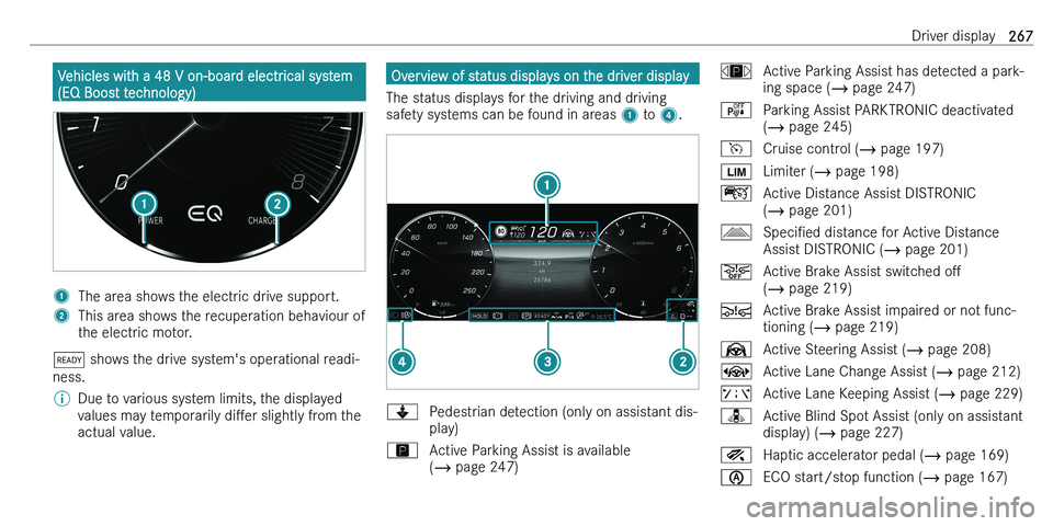 MERCEDES-BENZ C-CLASS ESTATE 2021  Owners Manual �V�e�h�i�c�l�e�s� �w�i�t�h� �a� �4�8� �V� �o�n�-�b�o�a�r�d� �e�l�e�c�t�r�i�c�a�l� �s�y�s�t�e�m�(�E�Q� �B�o�o�s�t� �t�e�c�h�n�o�l�o�g�y�)�1�T�h�e� �a�r�e�a� �s�h�o�w�s� �t�h�e� �e�l�e�c�t�r�i�c� �d�r�i