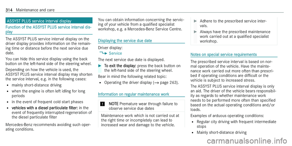 MERCEDES-BENZ C-CLASS ESTATE 2021  Owners Manual �A�S�S�Y�S�T� �P�L�U�S� �s�e�r�v�i�c�e� �i�n�t�e�r�v�a�l� �d�i�s�p�l�a�y
�F�u�n�c�t�i�o�n� �o�f� �t�h�e� �A�S�S�Y�S�T� �P�L�U�S� �s�e�r�v�i�c�e� �i�n�t�e�r�v�a�l� �d�i�s�-
�p�l�a�y
�T�h�e� �A�S�S�Y�S�