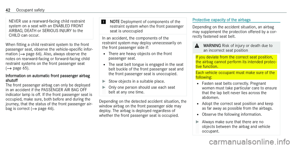 MERCEDES-BENZ C-CLASS ESTATE 2021 Service Manual �N�E�V�E�R� �u�s�e� �a� �r�e�a�r�w�a�r�d�-�f�a�c�i�n�g� �c�h�i�l�d� �r�e�s�t�r�a�i�n�t
�s�y�s�t�e�m� �o�n� �a� �s�e�a�t� �w�i�t�h� �a�n� �E�N�A�B�L�E�D� �F�R�O�N�T �A�I�R�B�A�G�;� �D�E�A�T�H� �o�r� �S