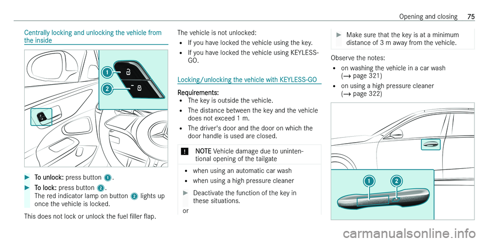 MERCEDES-BENZ C-CLASS ESTATE 2021 Manual PDF �C�e�n�t�r�a�l�l�y� �l�o�c�k�i�n�g� �a�n�d� �u�n�l�o�c�k�i�n�g� �t�h�e� �v�e�h�i�c�l�e� �f�r�o�m�t�h�e� �i�n�s�i�d�e��T�o� �u�n�l�o�c�k�:�  �p�r�e�s�s� �b�u�t�t�o�n�  �1�.��T�o� �l�o�c�k�:�  �p�r�e�