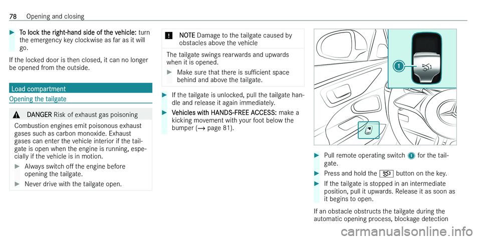 MERCEDES-BENZ C-CLASS ESTATE 2021 Manual PDF ��T�o� �l�o�c�k� �t�h�e� �r�i�g�h�t�-�h�a�n�d� �s�i�d�e� �o�f� �t�h�e� �v�e�h�i�c�l�e�:� �t�u�r�n
�t�h�e� �e�m�e�r�g�e�n�c�y� �k�e�y� �c�l�o�c�k�w�i�s�e� �a�s� �f�a�r� �a�s� �i�t� �w�i�l�l
�g�o�.
�I�