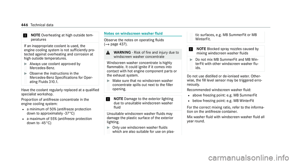 MERCEDES-BENZ C-CLASS ESTATE 2020 Owners Manual *
NO
TEOverheating at high outside tem‐
peratures If an inapp
ropriate coolant is used, the
engine cooling sy stem is not suf ficiently pro‐
te cted against overheating and cor rosion at
high outs MERCEDES-BENZ C-CLASS ESTATE 2020 Owners Manual *
NO
TEOverheating at high outside tem‐
peratures If an inapp
ropriate coolant is used, the
engine cooling sy stem is not suf ficiently pro‐
te cted against overheating and cor rosion at
high outs