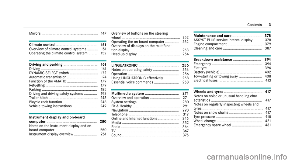 MERCEDES-BENZ C-CLASS ESTATE 2020  Owners Manual Mir
rors ........................................................ 147Climate control
......................................... 151
Overview of climate contro l systems ........... 151
Operating the cl