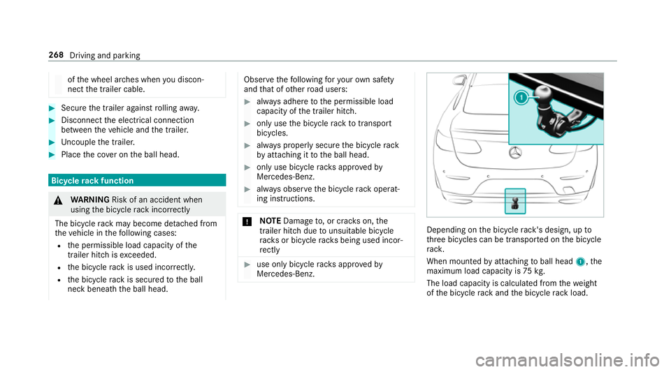 MERCEDES-BENZ C-CLASS ESTATE 2018 Owners Manual of
the wheel ar ches when you discon‐
nect the trailer cable. 0007
Secure the trailer against rolling away. 0007
Disconnect the electrical connection
between theve hicle and the trailer. 0007
Uncoup MERCEDES-BENZ C-CLASS ESTATE 2018 Owners Manual of
the wheel ar ches when you discon‐
nect the trailer cable. 0007
Secure the trailer against rolling away. 0007
Disconnect the electrical connection
between theve hicle and the trailer. 0007
Uncoup