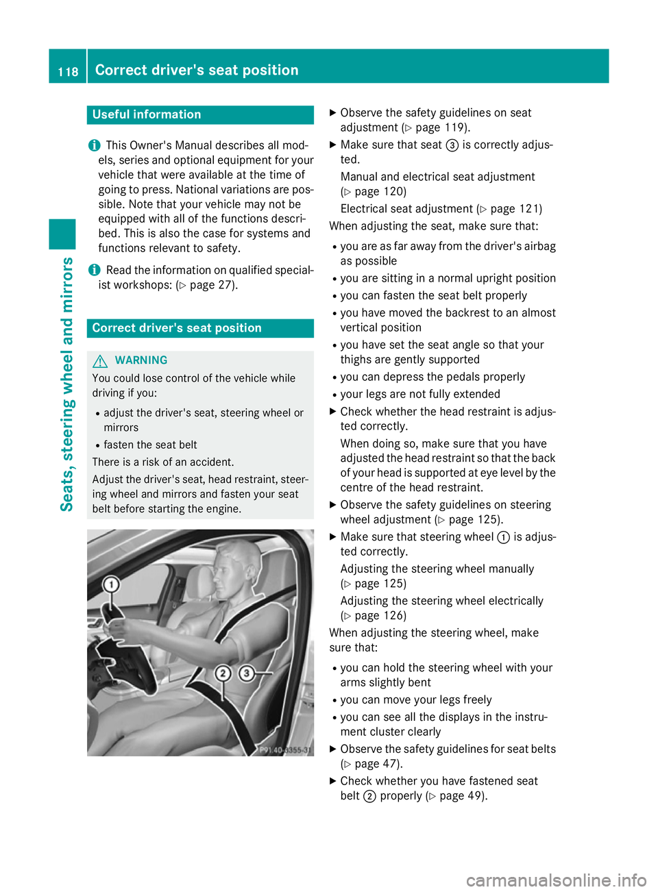 MERCEDES-BENZ C-CLASS ESTATE 2014  Owners Manual Useful information
i This Owner's Manual describes all mod-
els, series and optional equipment for your
vehicle that were available at the time of
going to press. National variations are pos- sibl