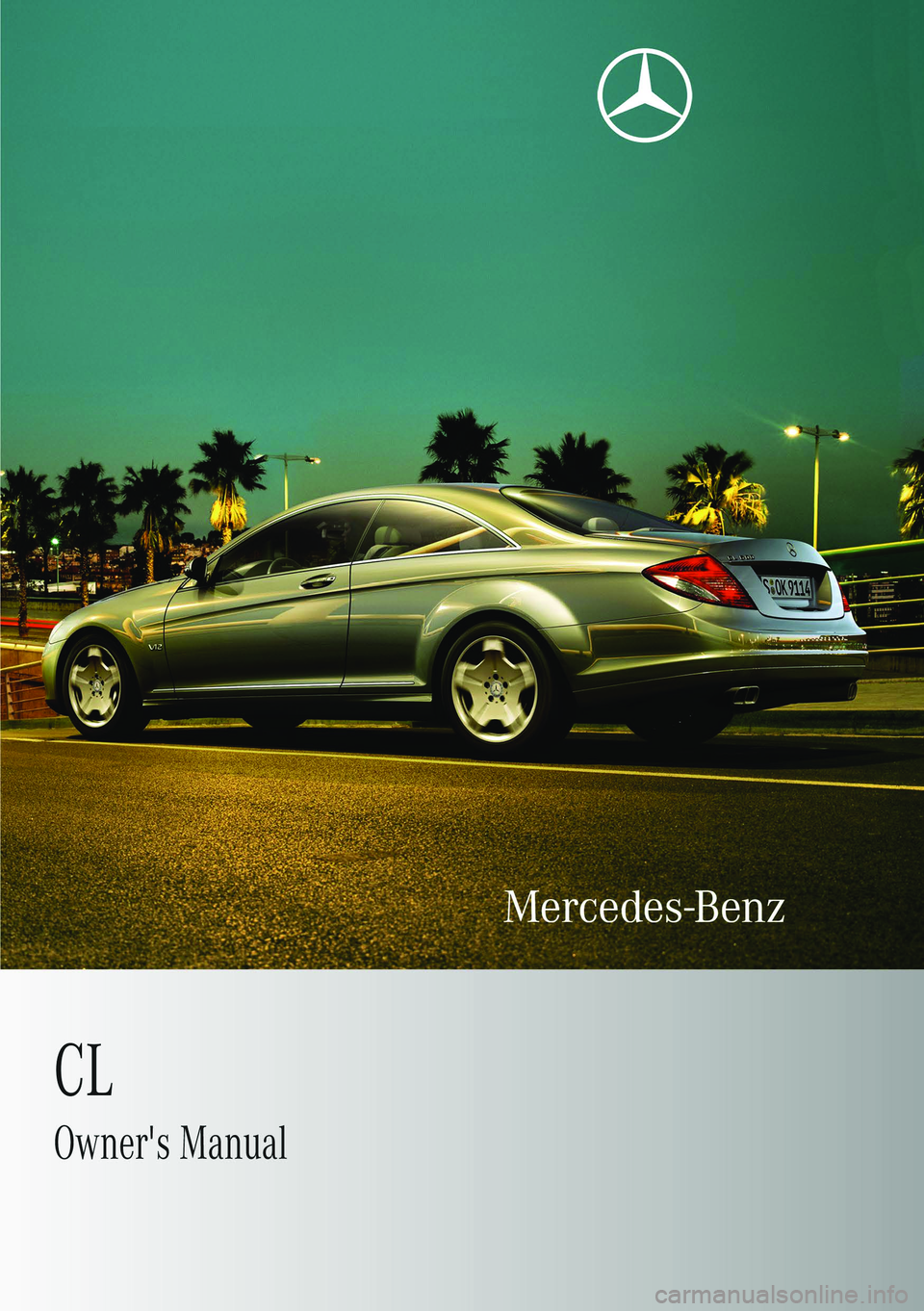 MERCEDES-BENZ CL COUPE 2009  Owners Manual 