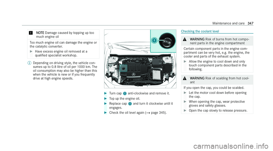 MERCEDES-BENZ CLA SHOOTING BRAKE 2022  Owners Manual �*
�N�O�T�E � �D�a�m�a�g �e� �c�a�u�s�e�d� �b�y� �t�o�p�p�i�n�g� �u�p� �t�o�o
�m�u�c�h� �e�n�g�i�n�e� �o�i�l �T�o�o� �m�u�c�h� �e�n�g�i�n�e� �o�i�l� �c�a�n� �d�a�m�a�g�e� �t�h�e� �e�n�g�i�n�e� �o�r
�t