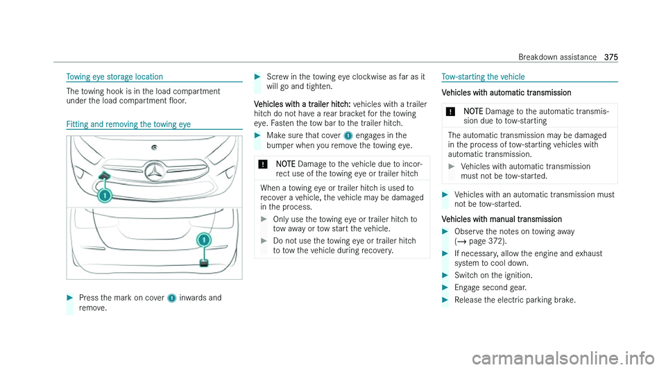 MERCEDES-BENZ CLA SHOOTING BRAKE 2022  Owners Manual �T�o�w�i�n�g� �e�y�e� �s�t�o�r�a�g�e� �l�o�c�a�t�i�o�n
�T�h�e� �t�o�w�i�n�g� �h�o�o�k� �i�s� �i�n� �t�h�e� �l�o�a�d� �c�o�m�p�a�r�t�m�e�n�t
�u�n�d�e�r� �t
�h�e� �l�o�a�d� �c�o�m�p�a�r�t�m�e�n�t�  O�o