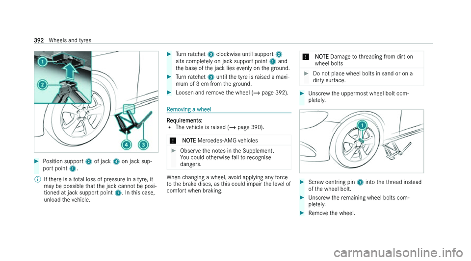 MERCEDES-BENZ CLA SHOOTING BRAKE 2022  Owners Manual �
�P�o�s�i�t�i�o�n� �s�u�p�p�o�r�t�  �2� �o�f� �j�a�c �k� �4� �o�n� �j�a�c�k� �s�u�p�-
�p�o�r�t� �p�o�i�n�t� �1�.
�% �I�f� �t�h�e�r�e� �i�s� �a� �t�o�t�a�l� �l�o�s�s� �o�f� �p�r�e�s�s�u�r�e� �i�n� �a
