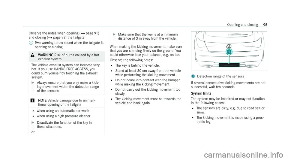 MERCEDES-BENZ CLA SHOOTING BRAKE 2022  Owners Manual �O�b�s�e�r�v�e� �t�h�e� �n�o�t�e�s� �w�h�e�n� �o�p�e�n�i�n�g� �(
�� �p�a�g �e� �9�1�)
�a�n�d� �c�l�o�s�i�n�g� �(�� �p�a�g�e� �9�2�)� �t�h�e� �t�a�i�l�g�a�t�e�.
�% �T�w�o� �w�a�r�n�i�n�g� �t�o�n�e�s�