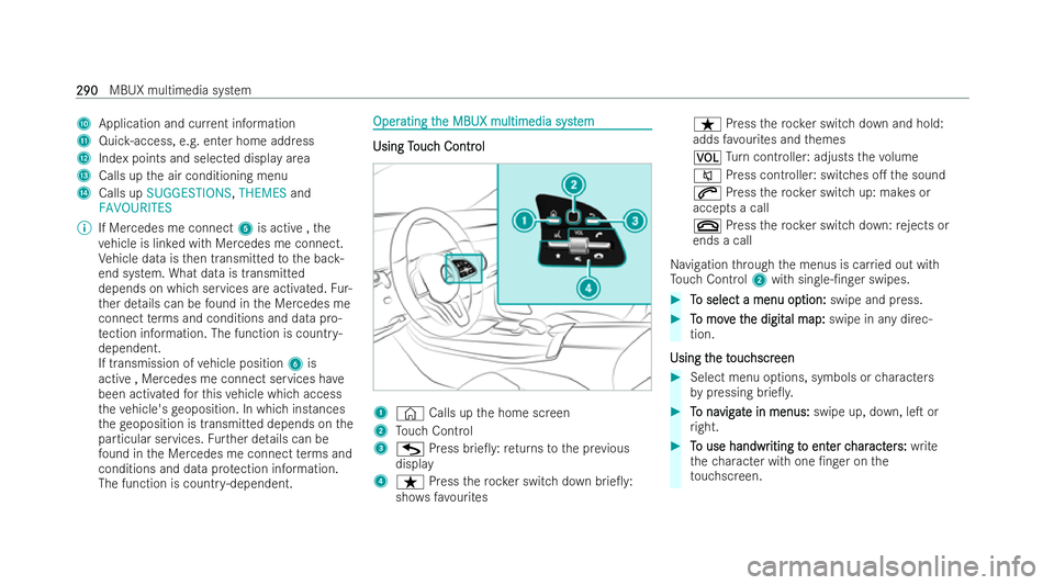 MERCEDES-BENZ CLA SHOOTING BRAKE 2021  Owners Manual A
Application and cur rent information
B Quic k-access, e.g. enter home address
C Index points and selected displ ayarea
D Calls up the air conditioning menu
E Calls up SUGGESTIONS, THEMESand
FAVOURIT