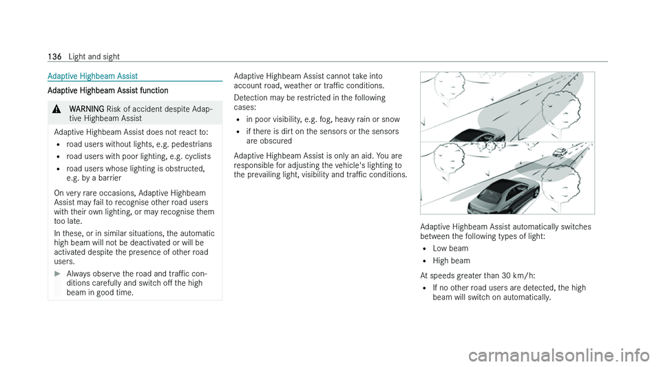 MERCEDES-BENZ CLA COUPE 2022  Owners Manual �A�d�a�p�t�i�v�e� �H�i�g�h�b�e�a�m� �A�s�s�i�s�t
�A�d�a�p�t�i�v�e� �H�i�g�h�b�e�a�m� �A�s�s�i�s�t� �f�u�n�c�t�i�o�n
�&
�W�A�R�N�I�N�G � �R�i�s�k� �o�f� �a�c�c�i�d�e�n�t� �d�e�s�p�i�t �e� �A�d�a�p�-
�t