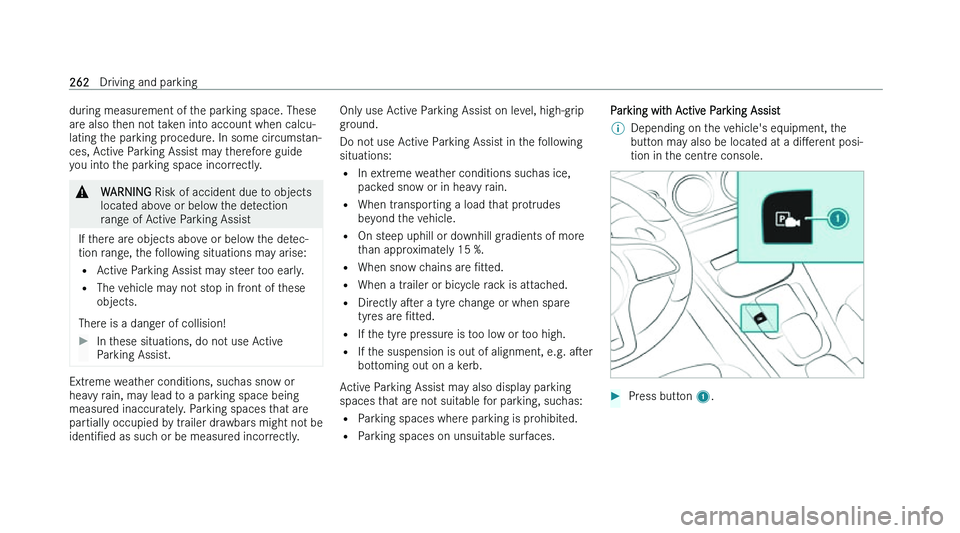 MERCEDES-BENZ CLA COUPE 2022  Owners Manual �d�u�r�i�n�g� �m�e�a�s�u�r�e�m�e�n�t� �o�f� �t�h�e� �p�a�r�k�i�n�g� �s�p�a�c�e�.� �T�h�e�s�e
�a�r
�e� �a�l�s�o� �t�h�e�n� �n�o�t� �t�a�k�e�n� �i�n�t�o� �a�c�c�o�u�n�t� �w�h�e�n� �c�a�l�c�u�-
�l�a�t�i�
