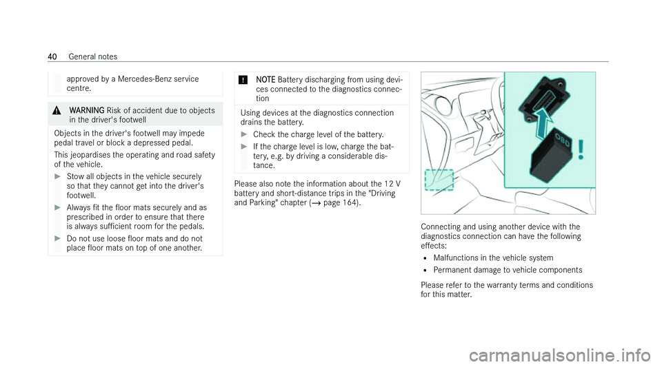 MERCEDES-BENZ CLA COUPE 2022 Service Manual �a�p�p�r�o�v�e�d� �b�y� �a� �M�e�r�c�e�d�e�s�-�B�e�n�z� �s�e�r�v�i�c�e
�c�e�n�t�r �e�. �&
�W�A�R�N�I�N�G � �R�i�s�k� �o�f� �a�c�c�i�d�e�n�t� �d�u�e� �t
 �o� �o�b�j�e�c�t�s
�i�n� �t�h�e� �d�r�i�v�e�r�&