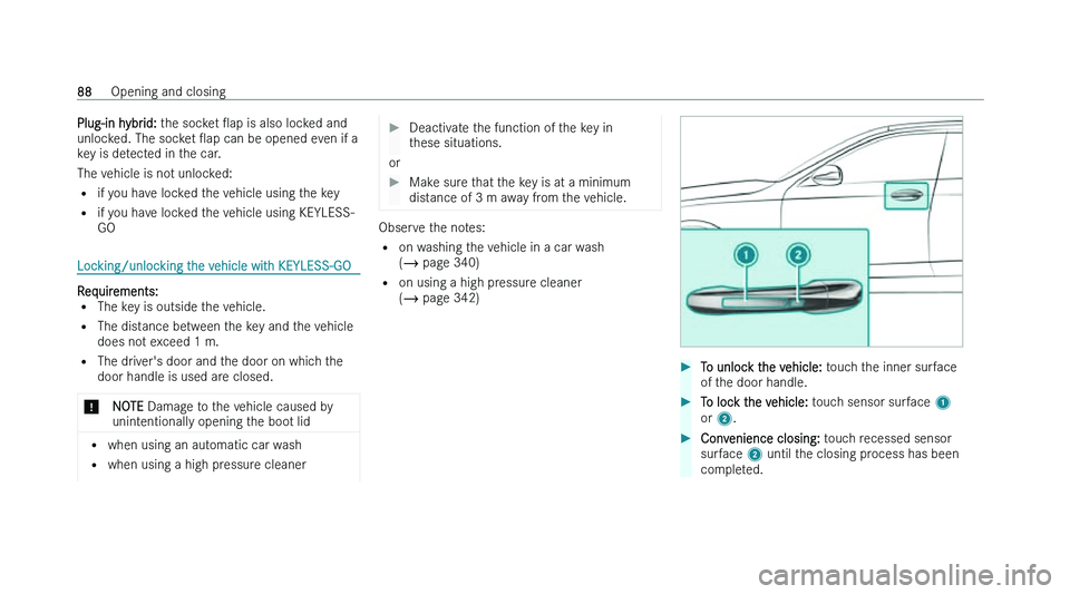 MERCEDES-BENZ CLA COUPE 2022  Owners Manual �P�l�u�g�-�i�n� �h�y�b�r�i�d�:� �t
�h�e� �s�o�c�k�e�t� O�a�p� �i�s� �a�l�s�o� �l�o�c�k�e�d� �a�n�d
�u�n�l�o�c�k�e�d�.� �T�h�e� �s�o�c�k�e�t�  O�a�p� �c�a�n� �b�e� �o�p�e�n�e�d� �e�v�e�n� �i�f� �a
�k
