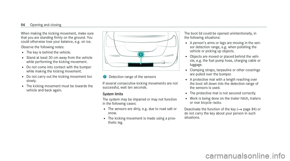 MERCEDES-BENZ CLA COUPE 2022  Owners Manual �W�h�e�n� �m�a�k�i�n�g� �t�h�e� �k�i�c�k�i�n�g� �m�o�v�e�m�e�n�t�,� �m�a�k�e� �s�u�r�e
�t
�h�a�t� �y�o�u� �a�r�e� �s�t�a�n�d�i�n�g�  N�r�m�l�y� �o�n� �t�h�e� �g�r�o�u�n�d�.� �Y�o�u
�c�o�u�l�d� �o�t�h