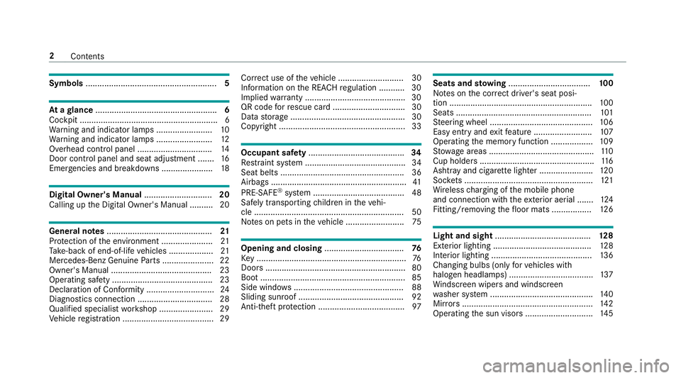 MERCEDES-BENZ CLA COUPE 2019  Owners Manual Symbols
........................................................ 5At
agl ance .................................................... 6
Cockpit ...........................................................