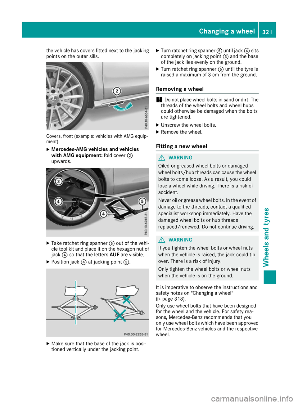 MERCEDES-BENZ CLA COUPE 2016 Owners Manual the vehicle has covers fitted next to the jacking
points on the outer sills. Covers, front (example: vehicles with AMG equip-
ment)
X Mercedes-AMG vehicles and vehicles
with AMG equipment: fold cover; MERCEDES-BENZ CLA COUPE 2016 Owners Manual the vehicle has covers fitted next to the jacking
points on the outer sills. Covers, front (example: vehicles with AMG equip-
ment)
X Mercedes-AMG vehicles and vehicles
with AMG equipment: fold cover;