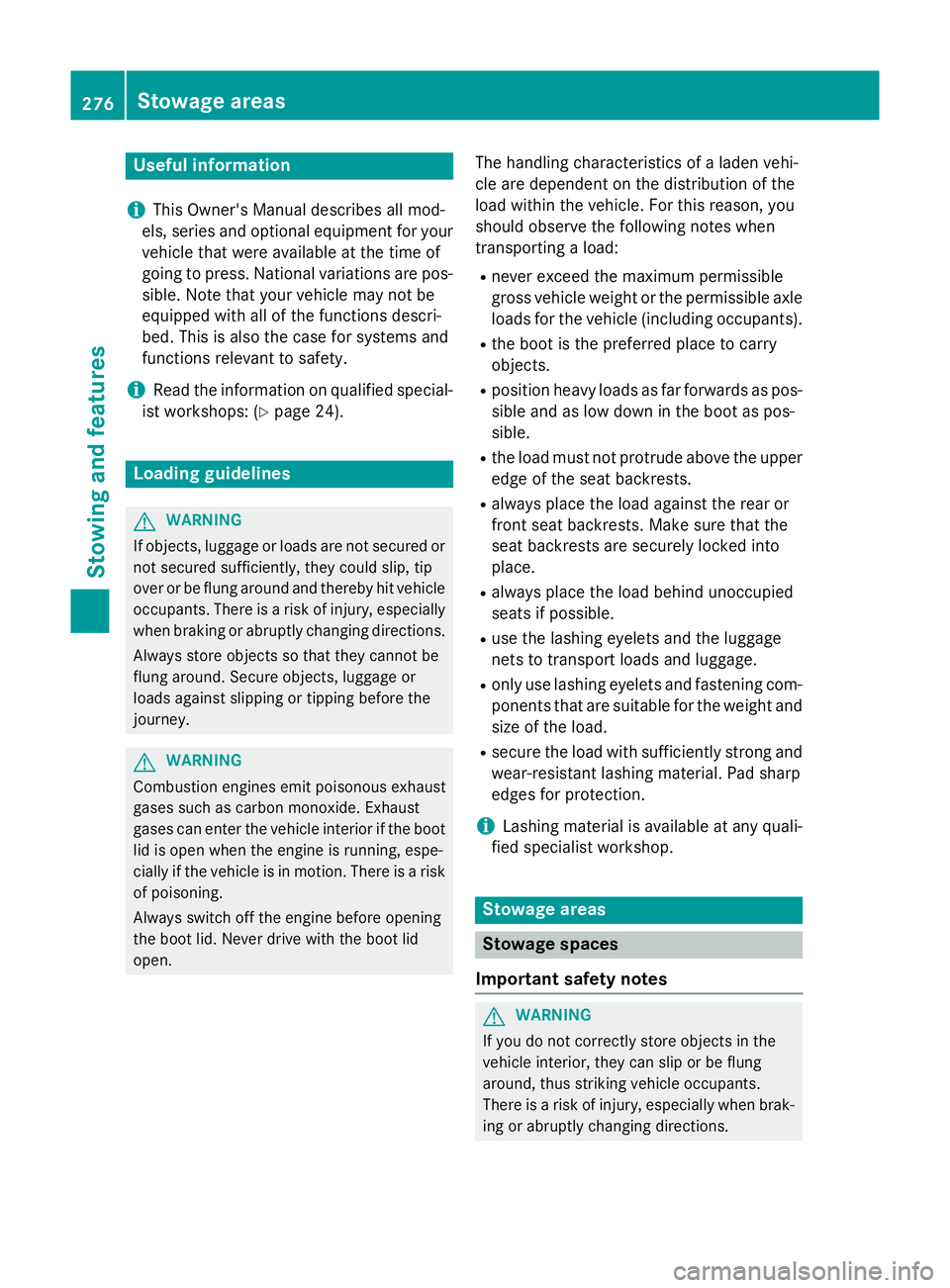 MERCEDES-BENZ CLA COUPE 2013  Owners Manual Useful information
i This Owner's Manual describes all mod-
els, series and optional equipment for your
vehicle that were available at the time of
going to press. National variations are pos- sibl